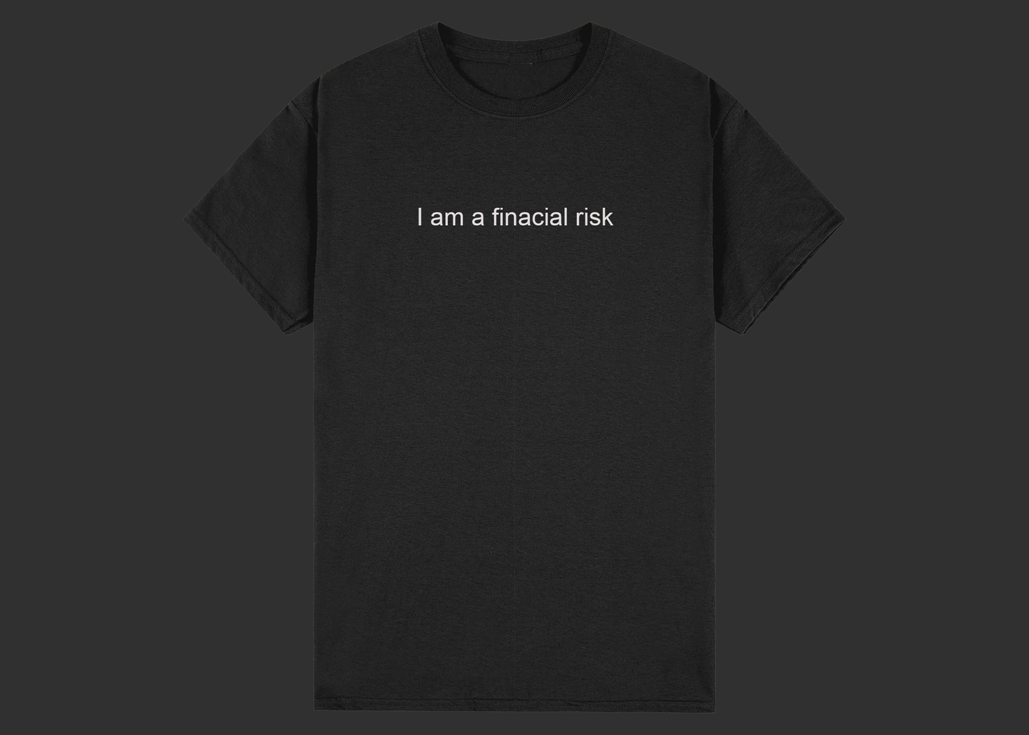 I am a financial risk tee